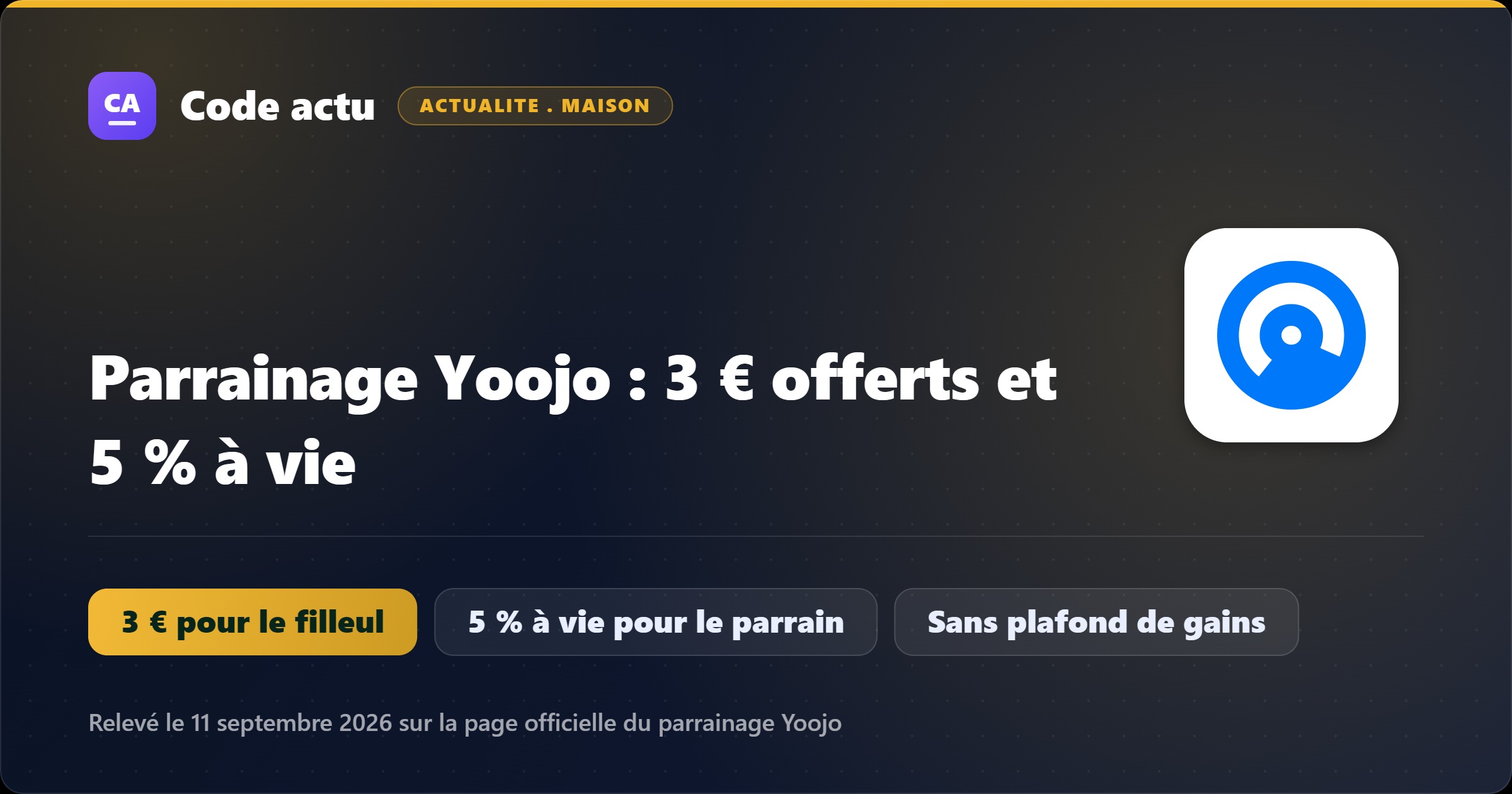 Parrainage Yoojo 2026 : 3 € pour le filleul sur son premier service et 5 % à vie pour le parrain sur les prestations de ses filleuls
