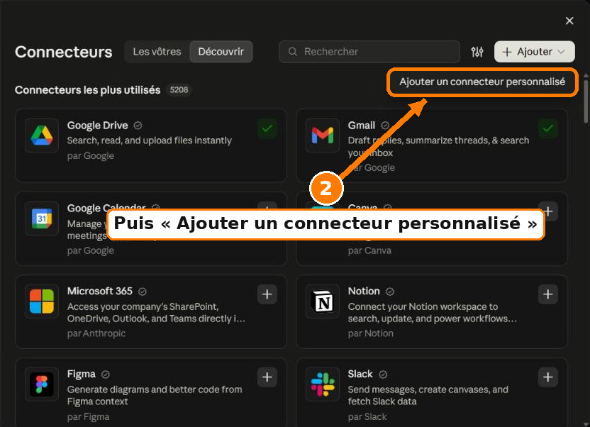 Étape 2 : choisir Ajouter un connecteur personnalisé
